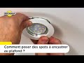 Comment poser des spots  encastrer au plafond   bricorama