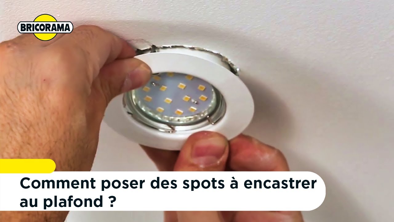 Tuto Poser Des Spots Encastrés Au Plafond Bricorama