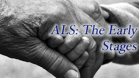 ALS: The Early Stages