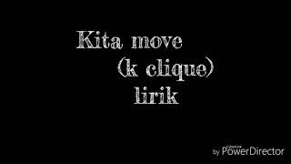 Kita move(k'clique)lirik