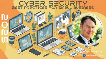 6 Cybersecurity Best Practices for Small Businesses in 2025 | Free Guidance
