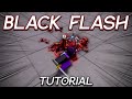 Black flash tutorial for beginners  showcase  the strongest battlegrounds