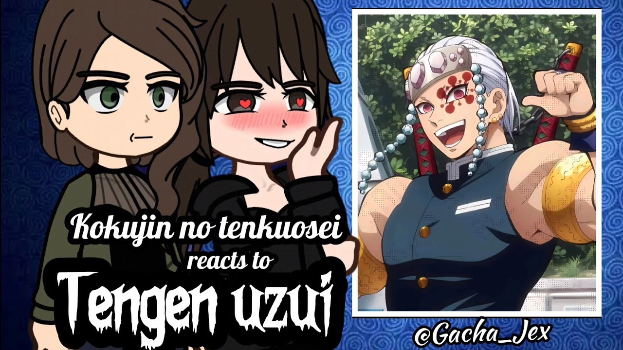 NTR Kokujin no tenkousei reacts to Hiroki as Tengen Uzui[]Gacha-Reacts.#kimetsunoyaiba #demonslayer