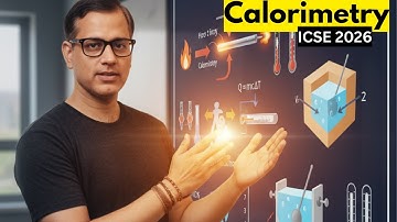 Calorimetry One Shot | ICSE 10 Calorimetry | PYQs + Imp Questions 🔥💯| Sir  Tarun Rupani