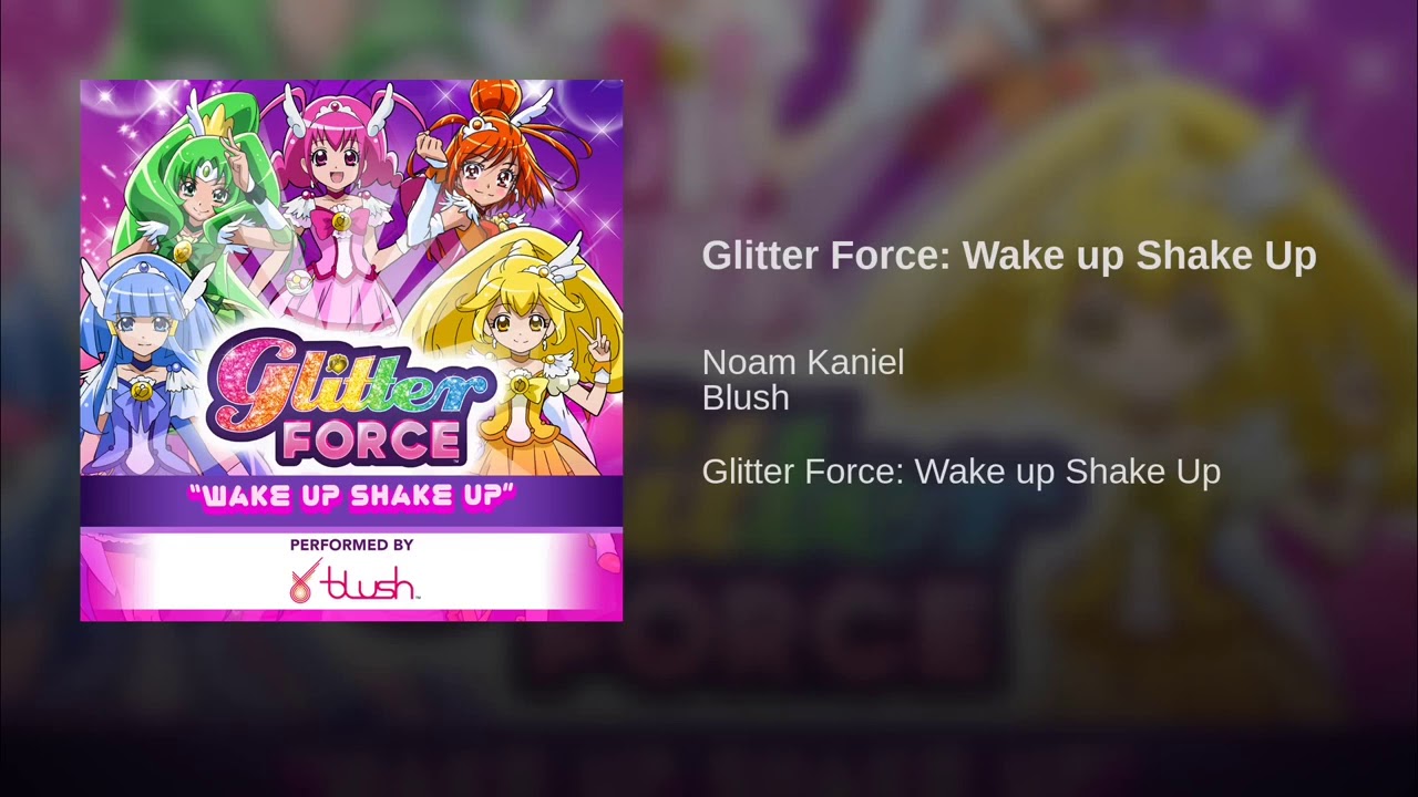 Glitter Force Wake Up Shake Up One Hour YouTube