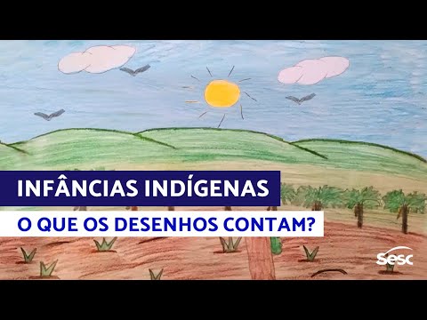 Infâncias Indígenas: o que os desenhos contam? | #TecnologiasEArtes
