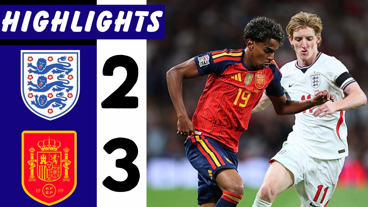 EXTENDED HIGHLIGHTS - England Vs Spain 2-3 | Goals & Highlights | UEFA Nations League 2026 - Yamal
