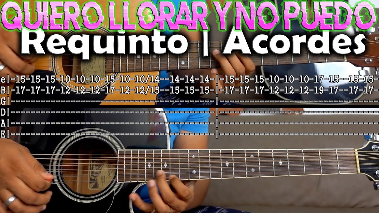 Tutorial | Quiero llorar y no puedo | Jovanny Cadena | Requinto | TABS