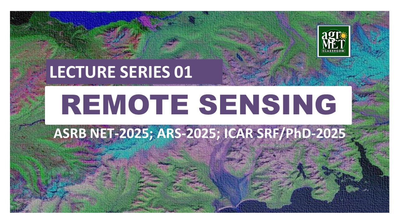 Remote Sensing Lecture 01 - YouTube