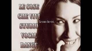 Laura Pausini - Le Cose Che Vivi - Studio Vocal Range