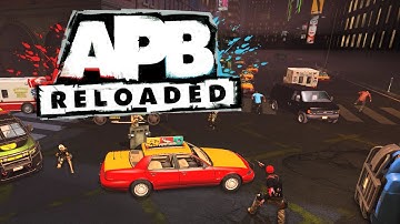 APB Reloaded (PC, Xbox One, PS4) "Best Cop Ever!"