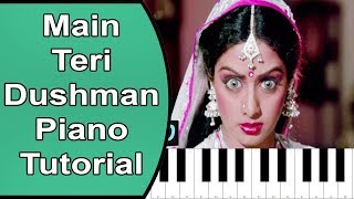 Easy piano tutorial of main teri dushman song. if you want to play
song on then arrived at right video. in this video, we will te...