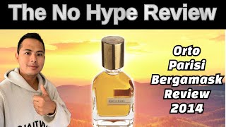 ORTO PARISI BERGAMASK REVIEW 2014 | THE HONEST NO HYPE FRAGRANCE REVIEW