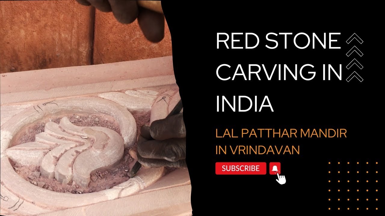 Red Sandstone Artisans in Vrindavan, India - Lal Patthar Mandir (Red Stone Temple)