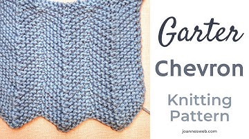 Garter Chevron Knitting Pattern - Zig Zag Knit Stitch Pattern