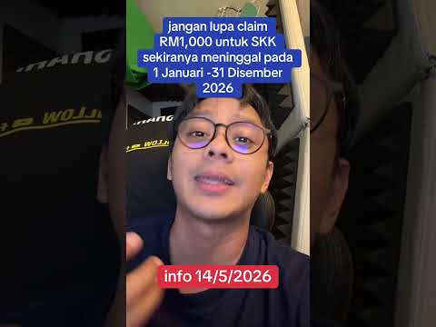 claim RM1000 untuk SKK sekiranya