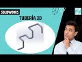 TUBERÍA 3D || TUTORIAL SOLIDWORKS👨🎓👩🎓