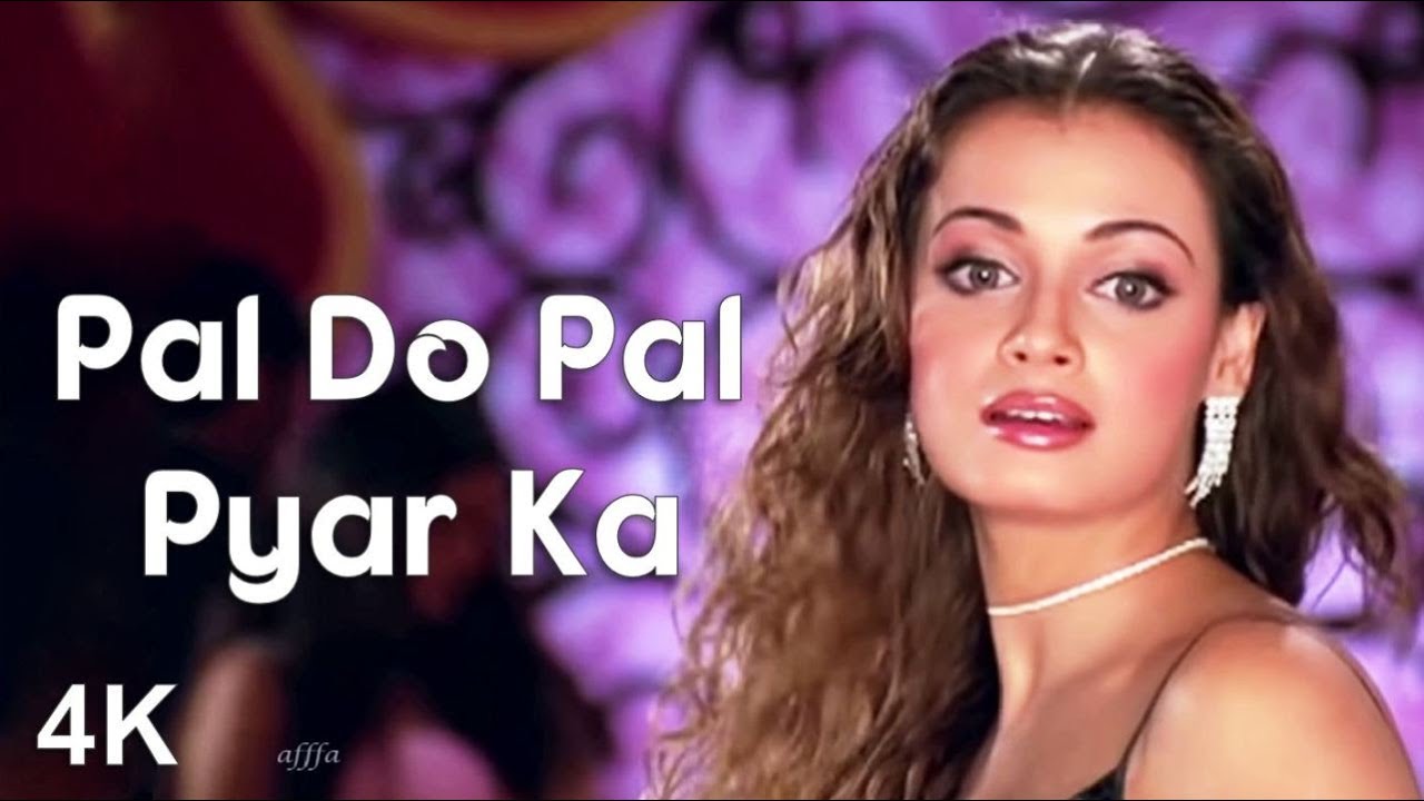Pal Do Pal Pyar Ka  4K Video  Adnan Sami Feat   Dia Mirza  Teri Kasam   HD Audio
