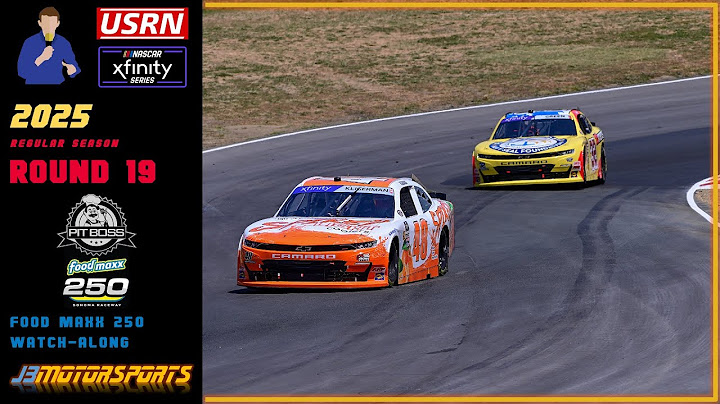 🔴 NASCAR Xfinity Series | 2025 | Round 19 | #PitBossFoodMaxx250 Watch-Along