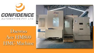 Daewoo ACE HM800 ( 4-Axis HMC Machine ) Part 1