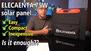 ELECAENTA 75W Portable Solar Panel:  Who is this for?? (might be you, if you have this...)