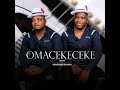 07. Omacekeceke Abasha - Inkinsela