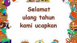 SELAMAT ULANG TAHUN (LIRIK) - Lagu Anak - Cipt. Adikarso - Musik Pompi S.  - Durasi: 2.18. 