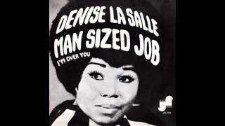 Denise LaSalle - Man Sized Job