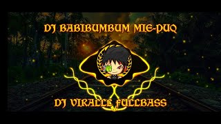 DJ BABIBUMBUM MIE-PUQ-FULL BASS