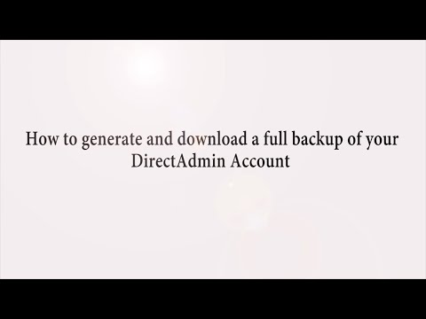 How to generate and download a full backup of your DirectAdmin Account   Choice 1 Hosting