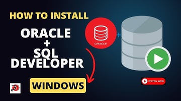 Install Oracle, SQL Plus and SQL Developer in windows | Step by step guide to install and configure