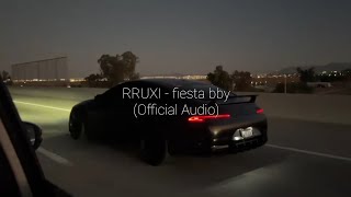 Rruxi - Fiesta Bby Resimi