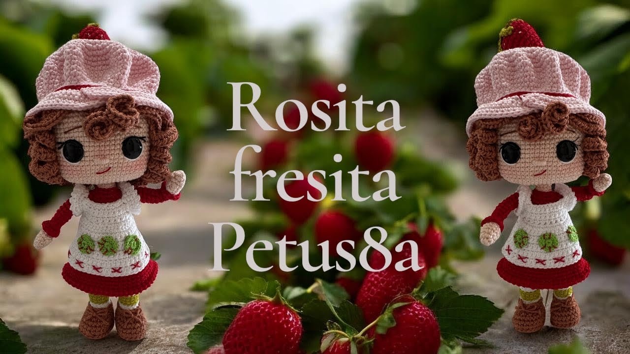 Cómo tejer pelo y sombrero Rosita fresita video # 5 Amigurumis by Petus 🍓🍓🍓