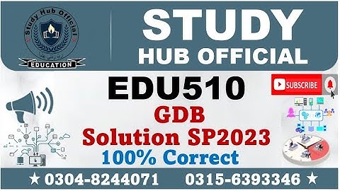 EDU510 GDB Solution Spring 2023, EDU510 GDB Solution, EDU510 GDB 2023