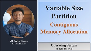 Variable Size Partition | Contiguous Memory Allocation |Operating System| Bangla Tutorial
