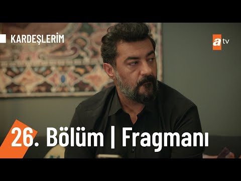 @Kardeslerim  26. Bölüm Fragmanı | ''Akif'i bitireceğiz!''