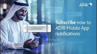 ADIB Mobile App - App Notification