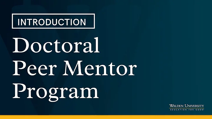 Introduction: Doctoral Peer Mentor Program