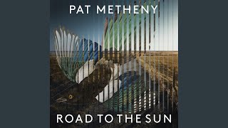 Pat Metheny: Four Paths of Light, Pt. 4