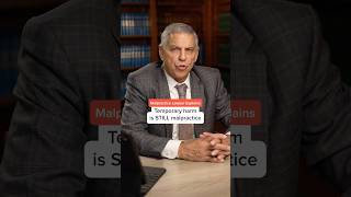Temporary Harm Is Still Medical Malpractice! #shorts #law #lawyer