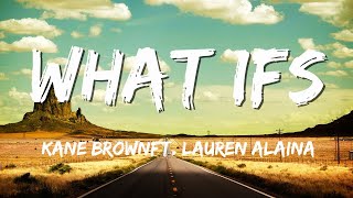 Video thumbnail of "What Ifs - Kane Brown"