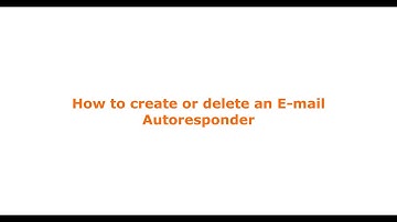 How to create or delete an E mail Autoresponder