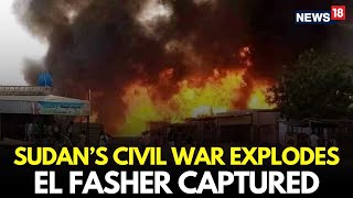 Sudan Conflict LIVE | Rapid Support Forces (RSF) Captures El-Fasher | Sudan War | Sudan News | N18G screenshot 3