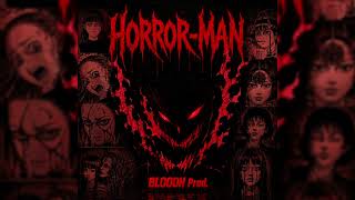 Horror-man | $uicideboy$ trap type beat BLOODH Pord,