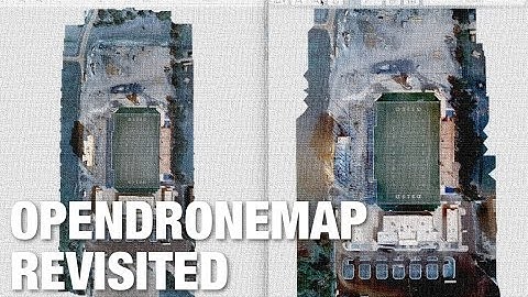 OpenDroneMap Revisited - and the Results are Impressive