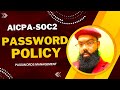 10-[5.3]- SOC2 –Password Policy