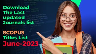 Download the Scopus List of Journals June, 2023 Updated #shorts #scopus #chatgpt #ai