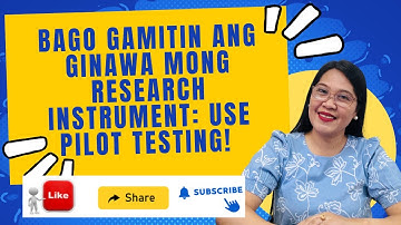 VL71- Pilot Testing of Survey Questionnaire