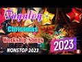 Paskong Pinoy 2023 - Top 100 Christmas Nonstop Songs 2023 - Best Tagalog Christmas Songs Collection