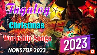 Paskong Pinoy 2023 - Top 100 Christmas Nonstop Songs 2023 - Best Tagalog Christmas Songs Collection